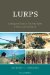  Lurps: A Rangers Diary of Tet, Khe Sanh, a Shau, and Quang Tri