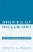 Stories of Inclusion : Power, Privilege, and Difference in a Peace and Justice Network cover