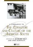 A Companion to the Literature and Culture of the American South [Click for larger image]