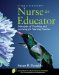  Nurse As Educator: Principles of Teaching and Learning for Nursing Practice