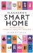 Flanagan's Smart Home : The 98 Essentials for Starting Out, Starting Over, Scaling Back cover