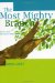 The Most Mighty Branch : Stories from the Life of Abdul-Baha cover