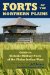 Forts Of The Northern Plains : Guide to Historic Military Posts of the Plains Indians Wars cover