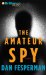 The Amateur Spy cover