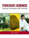 Forensic Science : From the Crime Scene to the Crime Lab cover