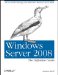 Windows Server 2008 : The Definitive Guide cover
