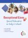  Exceptional Lives: Special Education in Today's Schools