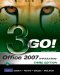  Go! With Office 2007 Introductory