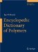  Encyclopedic Dictionary of Polymers
