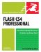  Flash CS4 Professional: for Windows and Macintosh