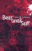 Beat Until Stiff cover