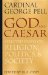 God and Caesar : Selected Essays on Religion, Politics, and Society cover