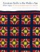 American Quilts in the Modern Age, 1870-1940 : The International Quilt Study Center Collections cover