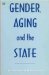 Gender, Aging and the State cover
