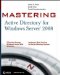  Mastering Active Directory for Windows Server 2008