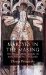 Martyrs in the Making : Political Martyrdom in Late Medieval England cover