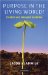  Purpose in the Living World?: Creation and Emergent Evolution