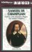 Samuel De Champlain : Explorer of the Great Lakes Region and Founder of Quebec cover