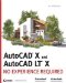  AutoCAD 2010 and AutoCAD LT 2010: No Experience Required