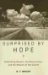 Surprised by Hope : Rethinking Heaven, the Resurrection, and the Mission of the Church cover
