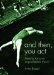  And Then, You Act: Making Art in an Unpredictable World