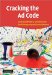  Cracking the Ad Code