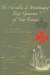 The Chevalier De Montmagny (1601-1657): First Governor Of New France