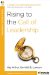  Rising to the Call of Leadership