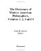 The Dictionary Of Modern American Philosophers cover
