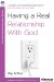  Having a Real Relationship With God