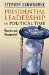  Presidential Leadership in Political Time: Reprise and Reappraisal