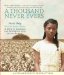 A Thousand Never Evers