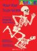  How Your Body Works: A Good Look Inside Your Insides