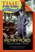  Henry Ford: Putting the World on Wheels