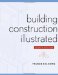  Building Construction Illustrated
