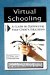  Virtual Schooling: A Guide to Optimizing Your Child's Education