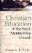  Christian Education in the Small Membership Church