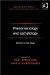  Phenomenology and Eschatology: Not Yet in the Now