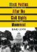  Black Politics After the Civil Rights Movement: Activity and Beliefs in Sacramento, 19702000