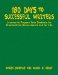 180 Days to Successful Writers : Lessons to Prepare Your Students for Standardized Assessments And for Life cover