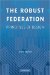 The Robust Federation: Principles of Design