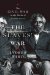The Slaves' War: The Civil War in the Words of Former Slaves