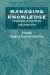 Managing Knowledge : Perspectives on Cooperation and Competition cover