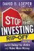  Stop the Investing Rip-off: How to Avoid Being a Victim and Make More Money