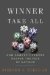  Winner Take All: How Competitiveness Shapes the Fate of Nations