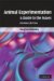  Animal Experimentation: A Guide to the Issues