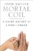  Mortal Coil: A Short History of Living Longer
