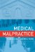  Medical Malpractice