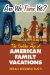  Are We There Yet?: The Golden Age of American Family Vacations