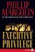  Executive Privilege
